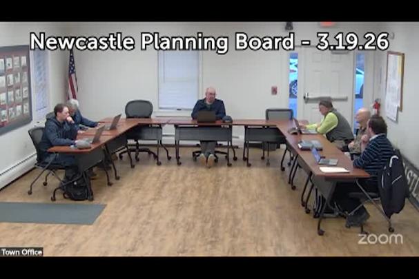 Thumbnail image for Newcastle Planning Board - March 19, 2026