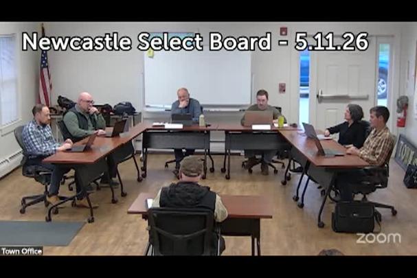 Thumbnail image for Newcastle Select Board - May 11, 2026