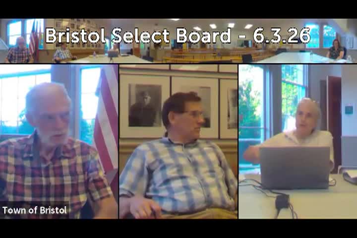Thumbnail image for Bristol Select Board - June 3, 2026
