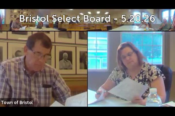 Thumbnail image for Bristol Select Board - May 20, 2026