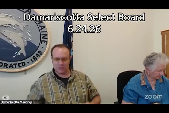 Thumbnail image for Damariscotta Select Board - June 24, 2026
