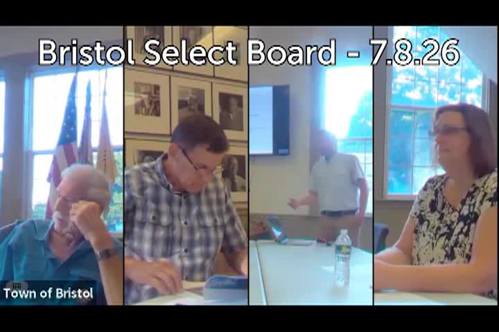 Thumbnail image for Bristol Select Board - July 8, 2026