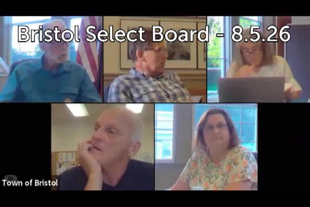 Thumbnail image for Bristol Select Board - August 5, 2026