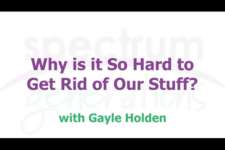 Thumbnail image for Spectrum Generations: Aging in the Right Place Forum #2 - Gayle Holden