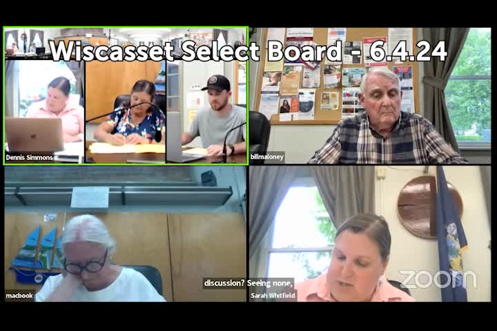 Thumbnail image for Wiscasset Select Board - June 4, 2024