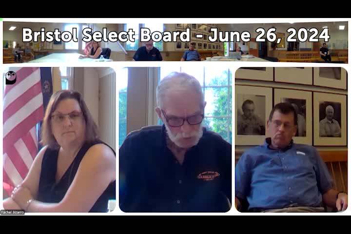 Thumbnail image for Bristol Select Board - June 26, 2024